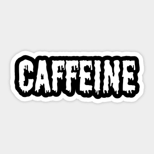 CAFFEINE Sticker